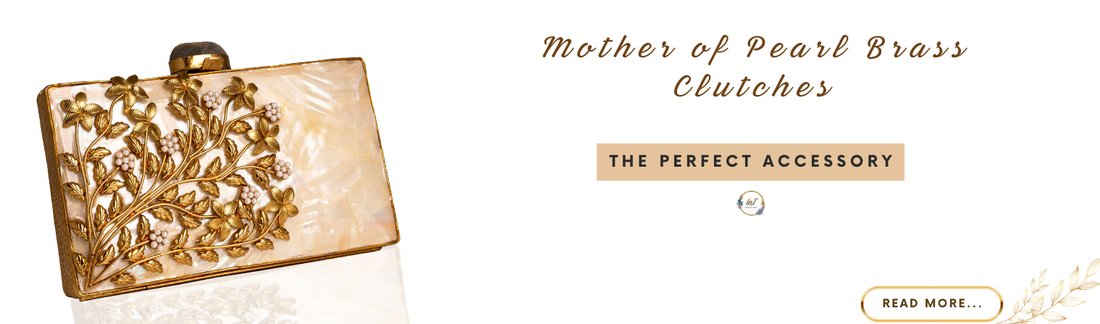 Mother of Pearl Brass Clutches: The Perfect Accessory for Weddings, Summer Galas & More